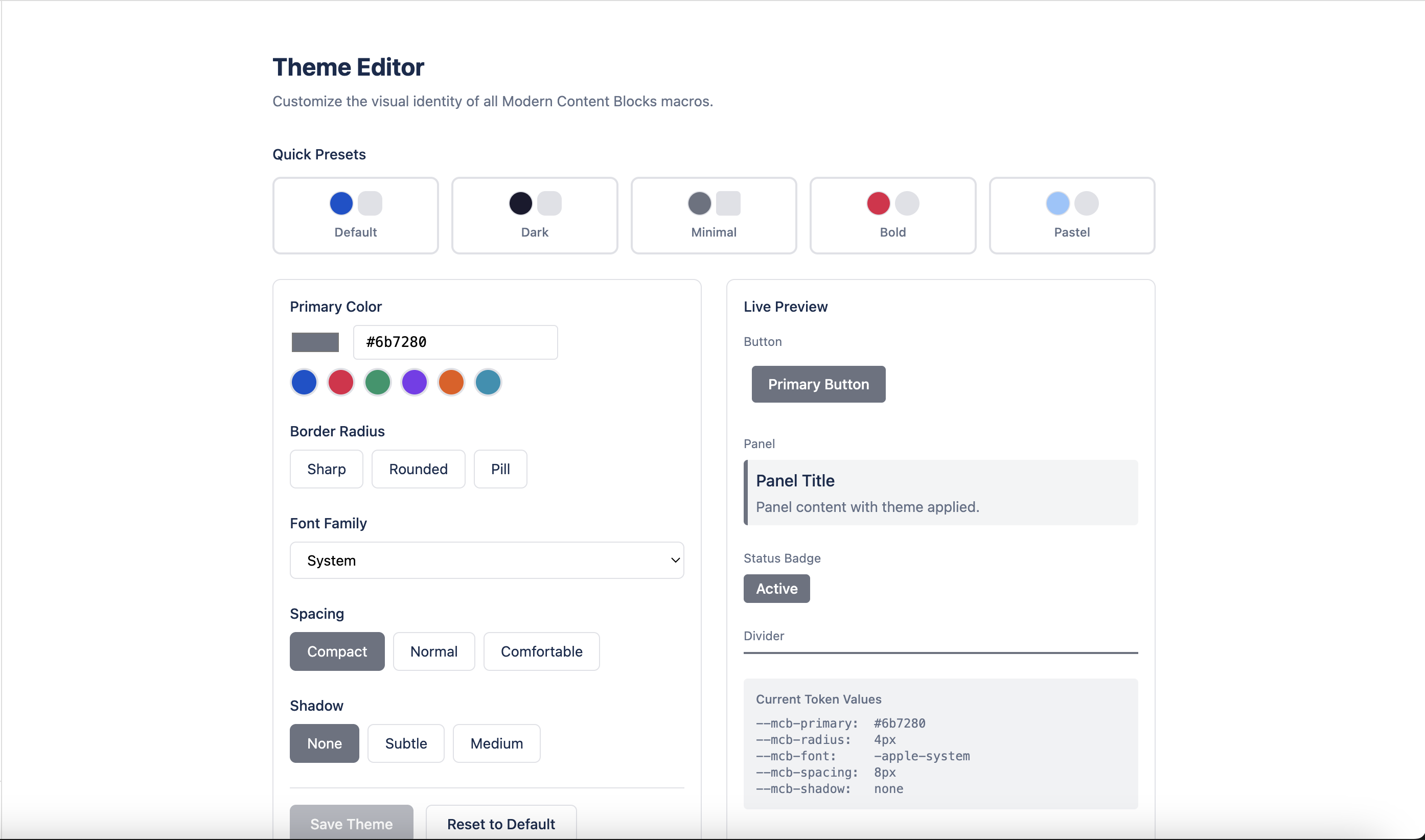 Theme Editor — global colors, fonts, spacing, and shadows.